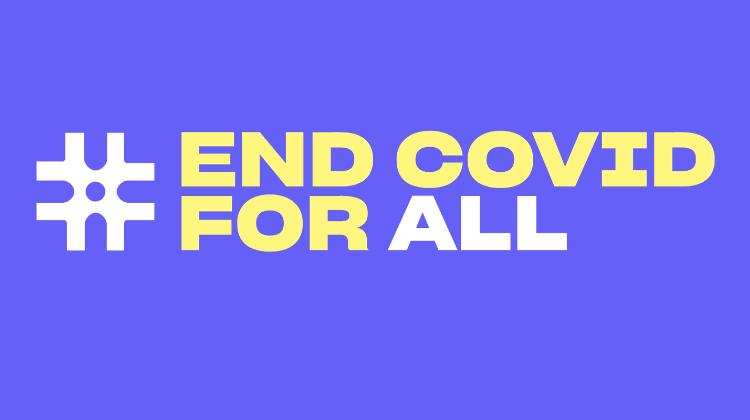 #EndCovidForAll